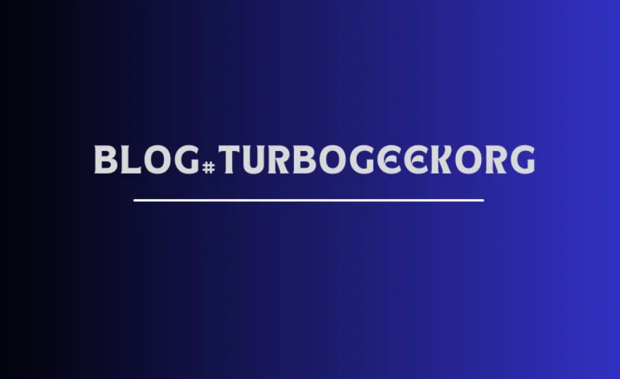 blog#turbogeekorg