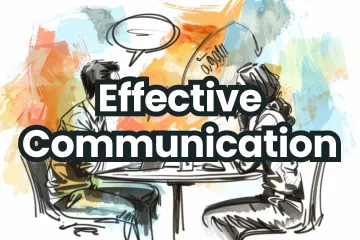 Effective Communication Skills for Today’s World